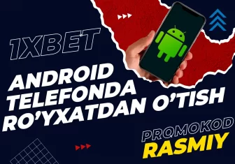 1xbet android mobil ilova skachat qilish va ro'yaxtdan o'tish