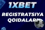 1xbet registratsiya - To'liq qullanma